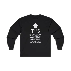 Awesome Principal Long Sleeve Shirt