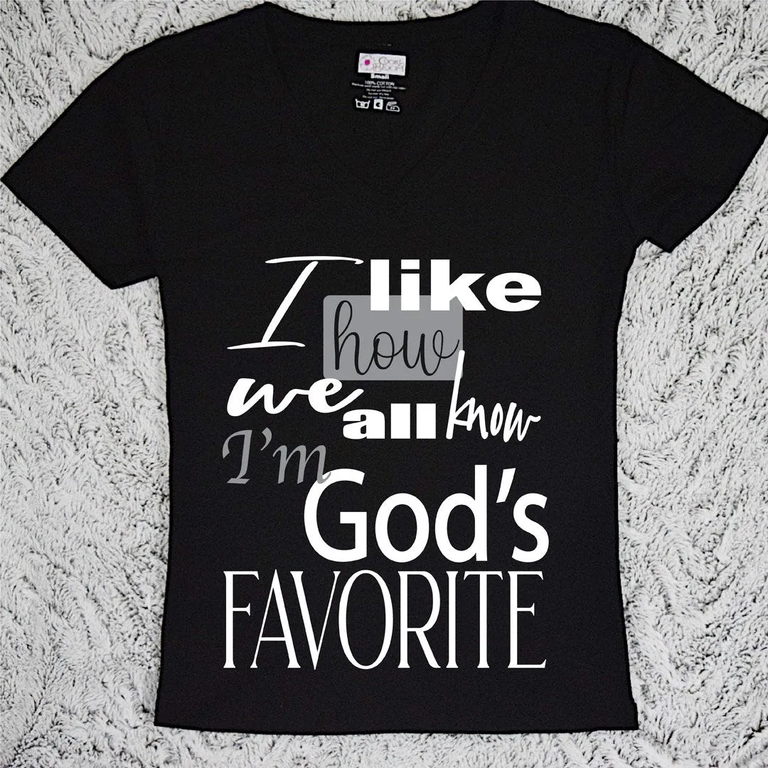 God's Favorite T-Shirt