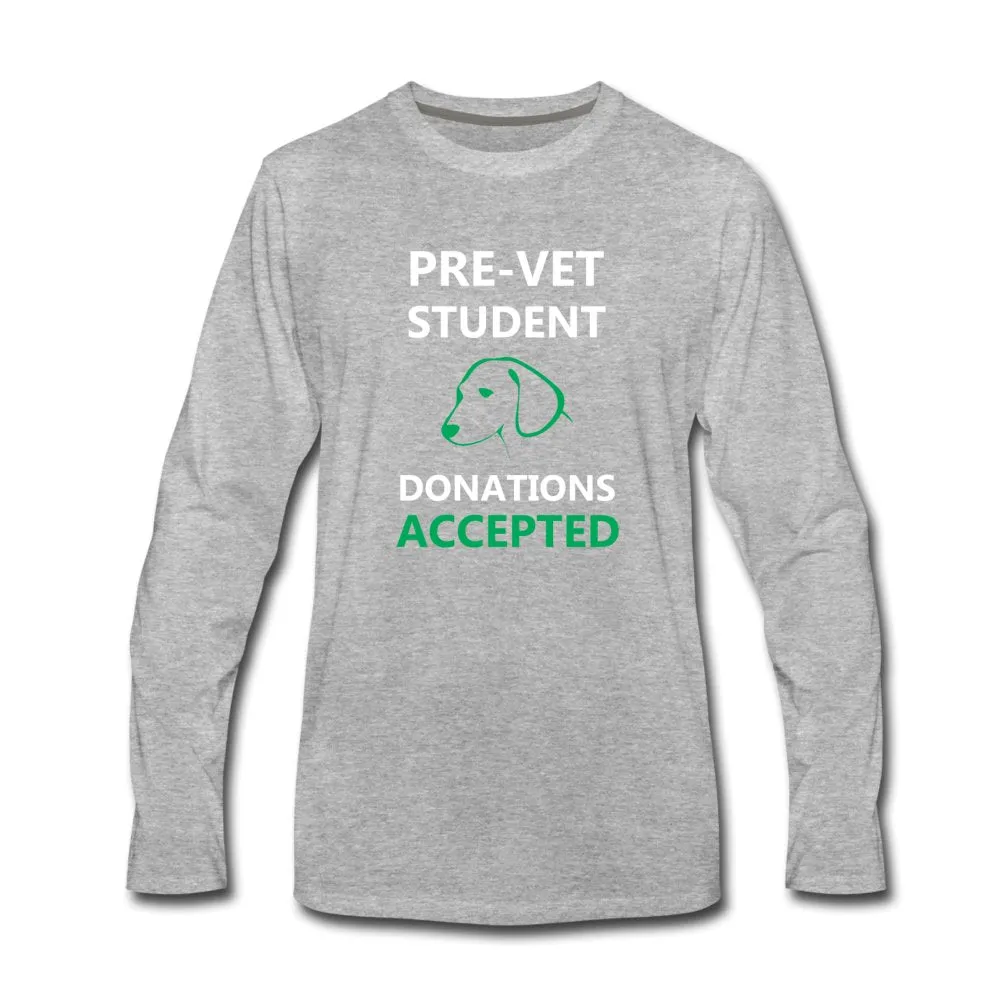 Pre- Vet Student Unisex Premium Long Sleeve T-Shirt