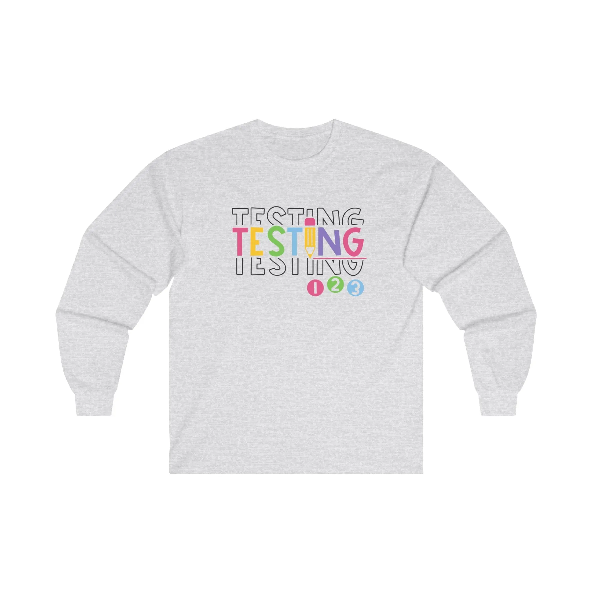 Testing Long Sleeve Shirt